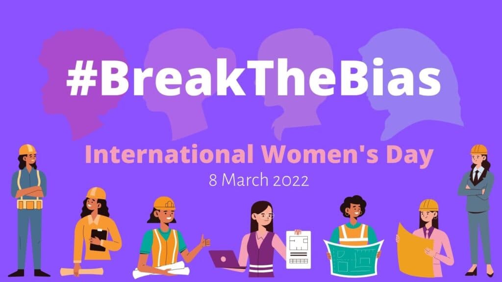 Will you #BreakTheBias in AEC for International Women’s Day?