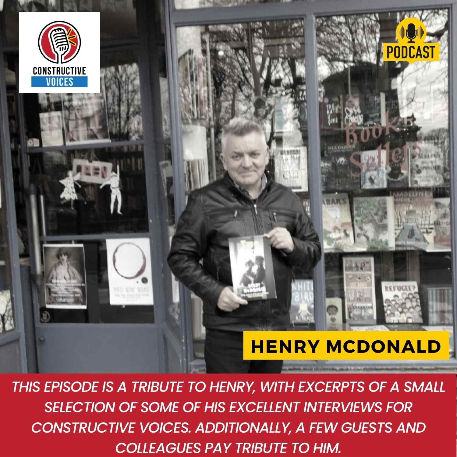 Henry McDonald Podcast Tribute (1)