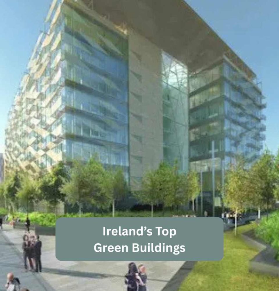 Ireland-Top-Green-Buildings Central Bank of Ireland