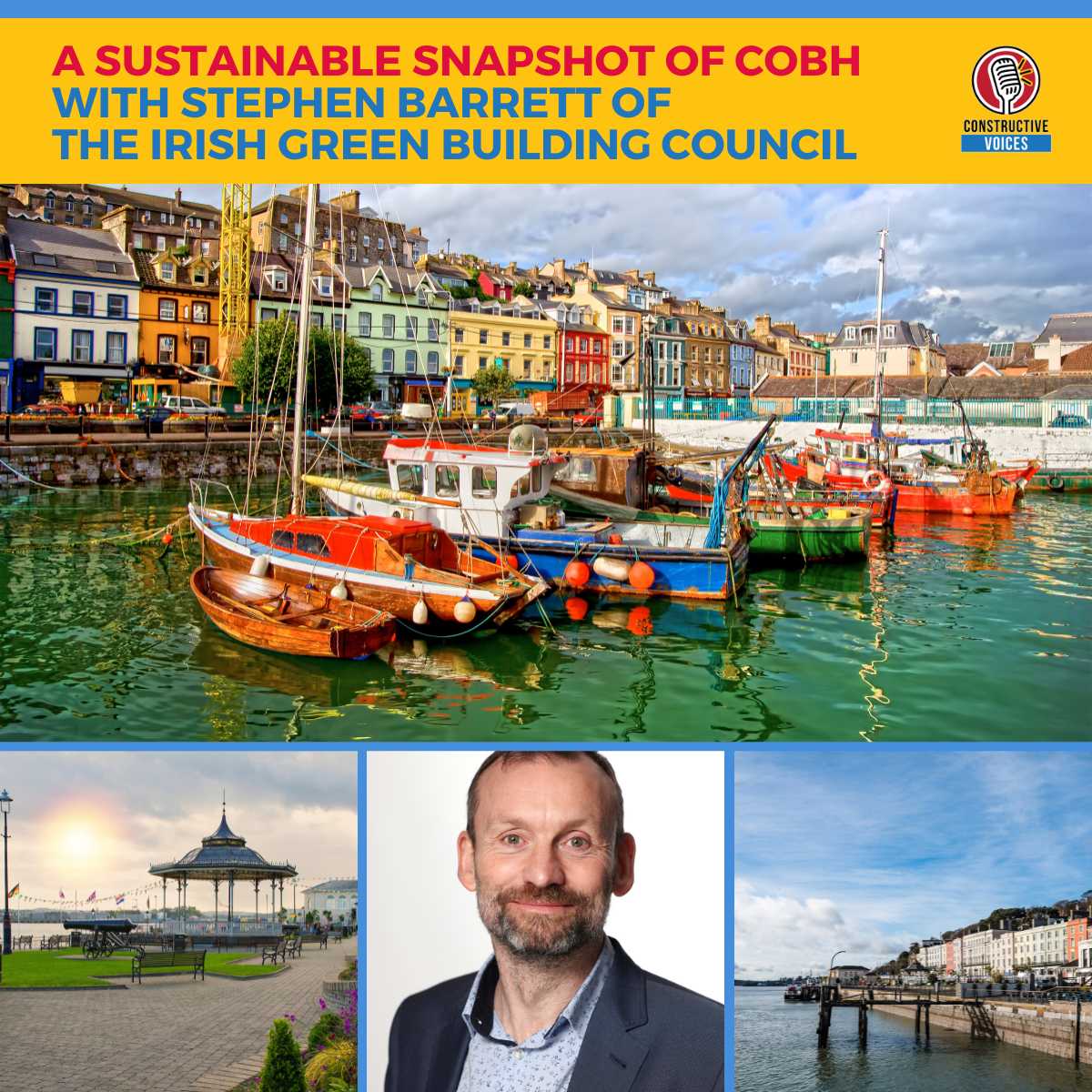 Cobh sustainable snapshot with Stephen Barrett